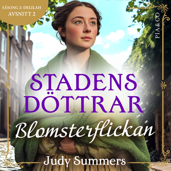 Blomsterflickan (S2E2 Stadens döttrar)