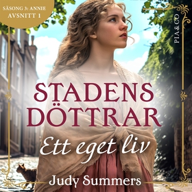 Ett eget liv (S3E1 Stadens döttrar) (ljudbok) a