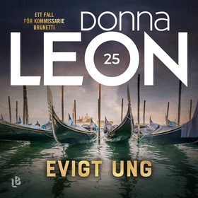 Evigt ung (ljudbok) av Donna Leon