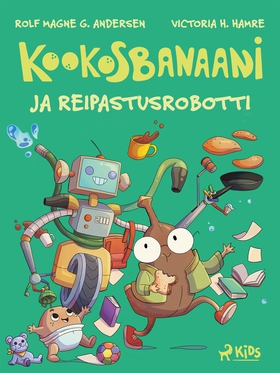 Kookosbanaani ja reipastusrobotti (e-bok) av Ro
