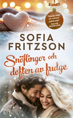Snöflingor och doften av fudge (e-bok) av Sofia