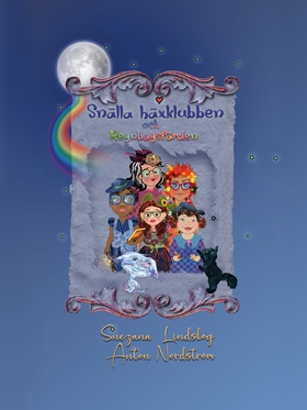 Snälla häxklubben och regnbågsfärden (e-bok) av