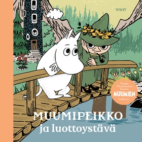 Muumipeikko ja luottoystävä (ljudbok) av Tove J