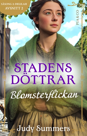 Blomsterflickan (S2E2 Stadens döttrar) (e-bok) 
