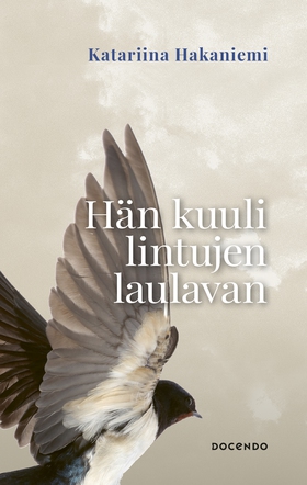 Hän kuuli lintujen laulavan (e-bok) av Katariin