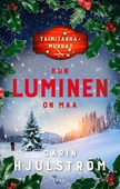 Kun luminen on maa