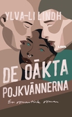De oäkta pojkvännerna