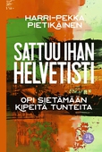 Sattuu ihan helvetisti