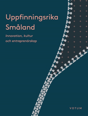 Uppfinningsrika Småland (e-bok) av 