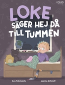 Loke säger hej då till tummen