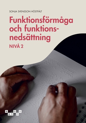 Funktionsförmåga och funktionsnedsättning - niv
