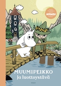 Muumipeikko ja luottoystävä