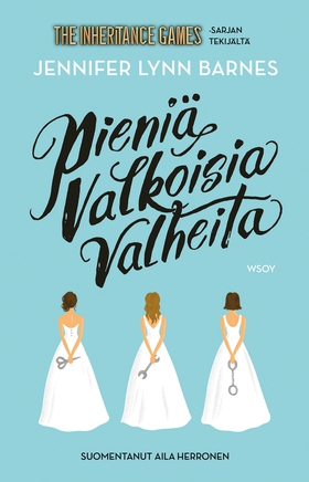 Pieniä valkoisia valheita (e-bok) av Jennifer L