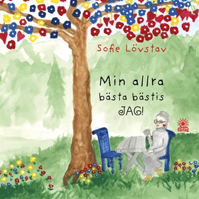 Min allra bästa bästis - jag! (ljudbok) av Sofi