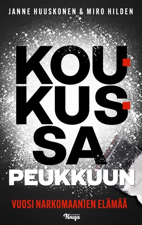 Koukussa peukkuun (e-bok) av Janne Huuskonen, M