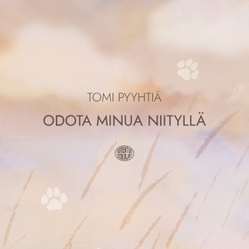 Odota minua niityllä (ljudbok) av Tomi Pyyhtiä