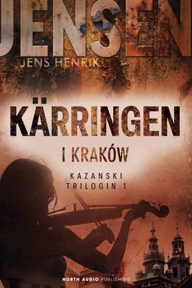 Kärringen i Kraków (e-bok) av Jens Henrik Jense