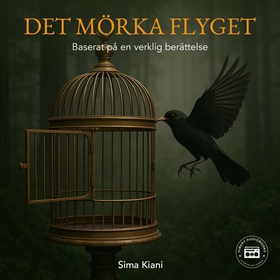 Det mörka flyget - en sann berättelse (ljudbok)