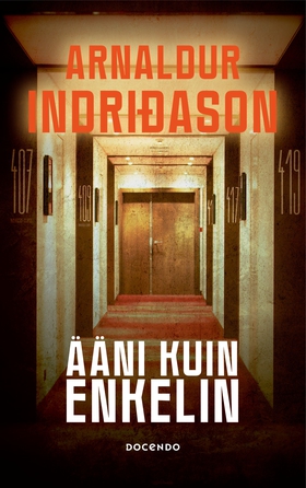 Ääni kuin enkelin (e-bok) av Arnaldur Indriðaso