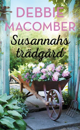 Susannahs trädgård (e-bok) av Debbie Macomber