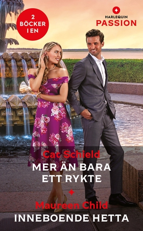 Mer än bara ett rykte / Inneboende hetta (e-bok