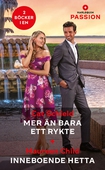 Mer än bara ett rykte / Inneboende hetta