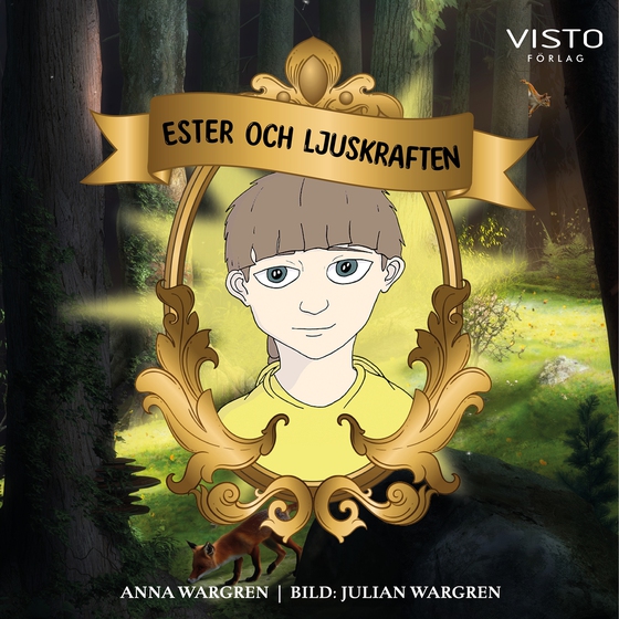 Ester och ljuskraften