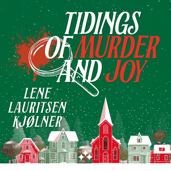 Tidings of Murder and Joy
