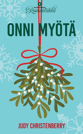 Onni myötä (e-bok) av Judy Christenberry