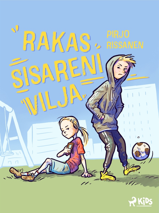 Rakas sisareni Vilja