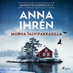 Murha talvipakkasilla (ljudbok) av Anna Ihrén