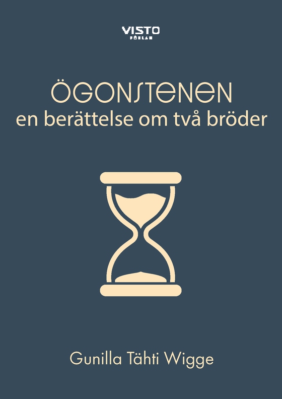 Ögonstenen : en berättelse om två bröder