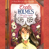 Enola Holmes 3: Fallet med den mystiska buketten