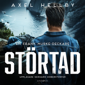 Störtad (ljudbok) av Axel Hellby