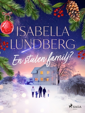 En stulen familj? (e-bok) av Isabella Lundberg