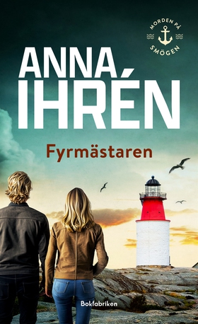 Fyrmästaren (e-bok) av Anna Ihrén
