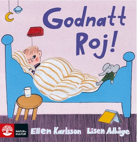 Godnatt, Roj! (e-bok) av Lisen Adbåge, Ellen Ka