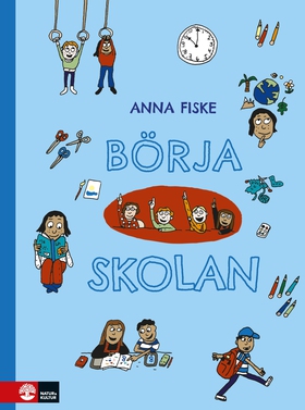 Börja skolan (e-bok) av Anna Fiske