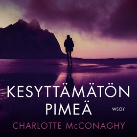 Kesyttämätön pimeä (ljudbok) av Charlotte McCon