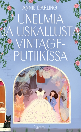 Unelmia ja uskallusta vintageputiikissa (e-bok)