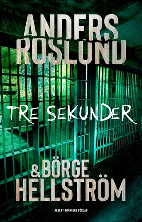 Tre sekunder (e-bok) av Anders Roslund, Börge H
