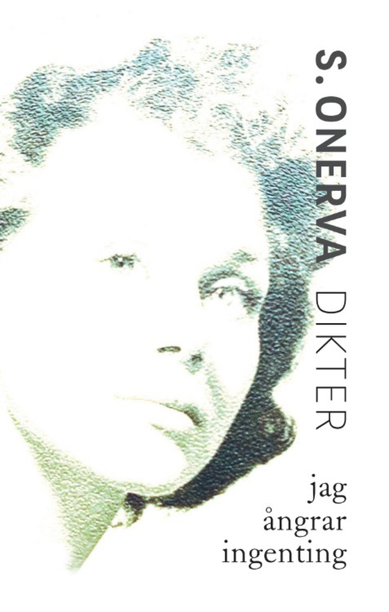 Jag ångrar ingenting