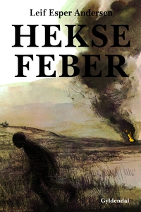 Heksefeber (e-bog) af Leif Esper Ande