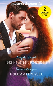 Nøkkelen til fortiden / Full av lengsel (ebok