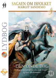 Isfolket 44 - Den onde dag (lydbog) a
