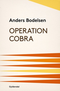 Operation Cobra (e-bog) af Anders Bod