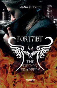 The Demon Trappers #1: Fortabt (e-bog