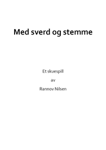 Med sverd og stemme (ebok) av Rannov Nilsen