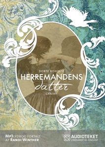 Herremandens datter (Bind 1) (lydbog)