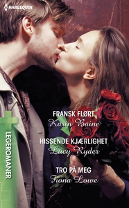 Fransk flørt / Hissende kjærlighet / Tro på m